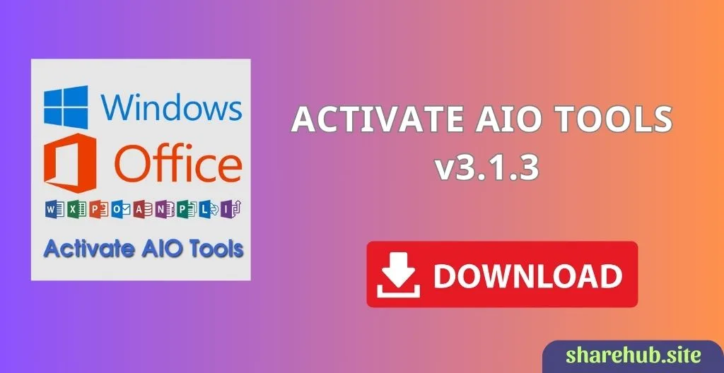 ACTIVATE AIO TOOLS v3.1.3