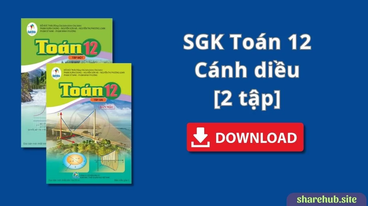 SGK Toán 12 (2 tập) – Cánh Diều (PDF)