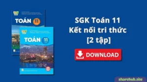 SGK Toán 11 – Kết nối tri thức [2 tập]