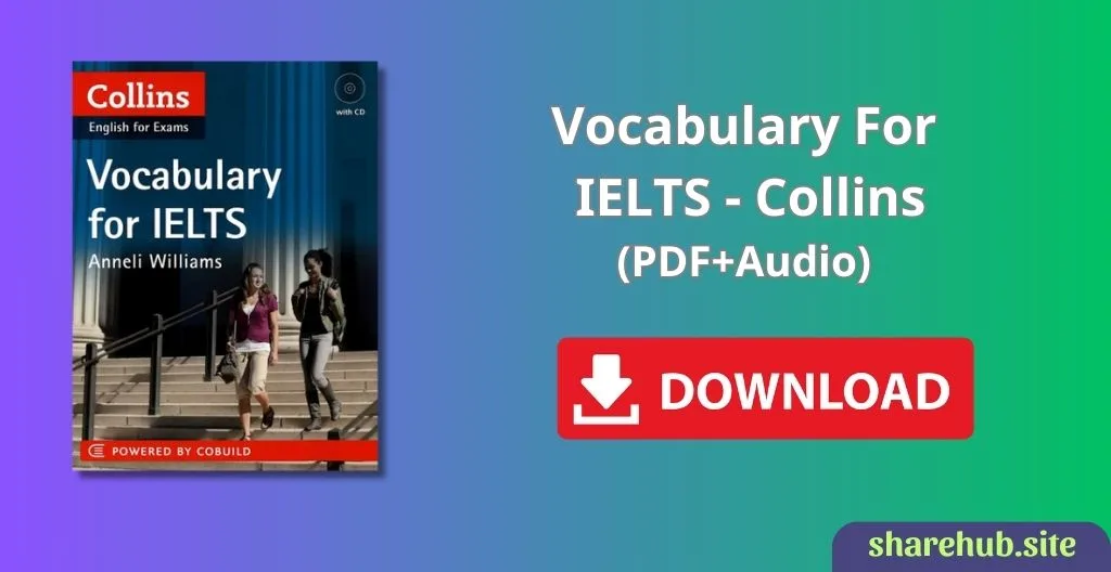 Vocabulary For IELTS – Collins (PDF + Audio)