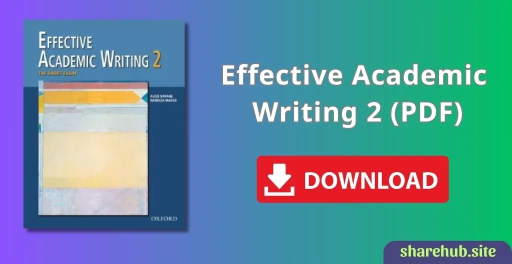 Effective Academic Writing 2: The Short Essay [PDF]