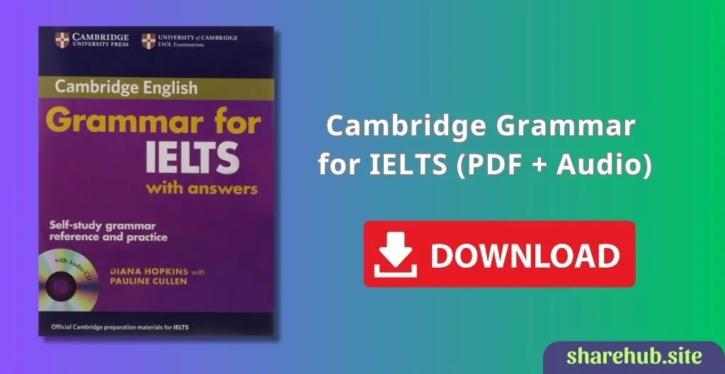 Cambridge Grammar for IELTS (PDF + Audio)
