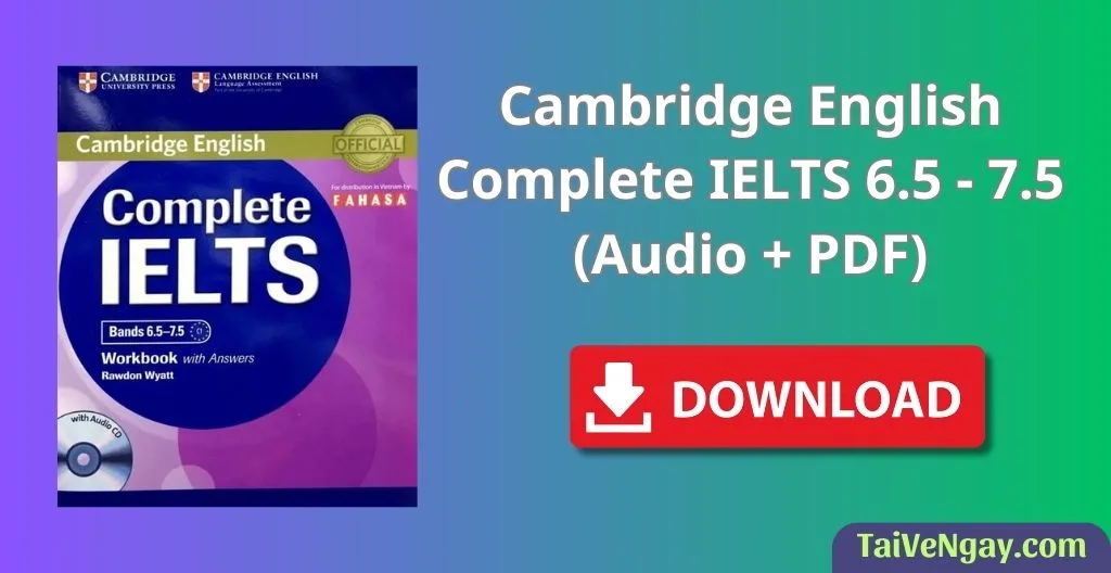 Cambridge English Complete IELTS Bands 6.5 – 7.5 (PDF + Audio)