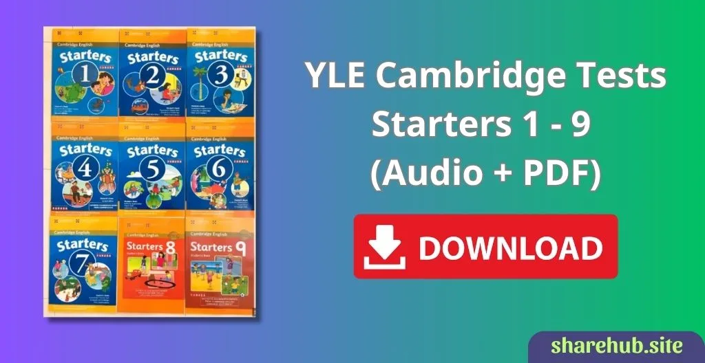 YLE Cambridge Tests Starters 1 – 9 (Audio + PDF)