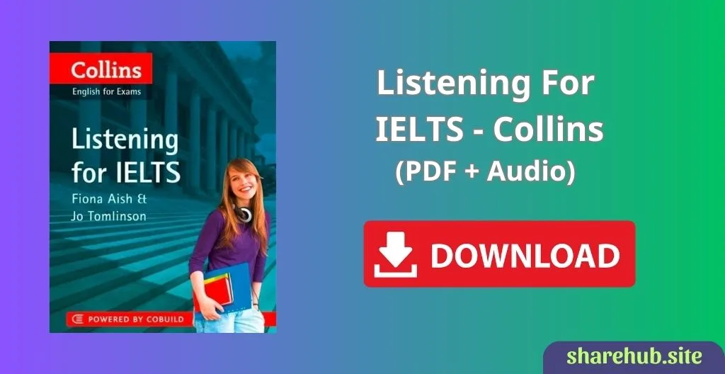 Listening for IELTS – Collins (PDF + Audio)