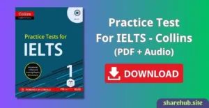 Practice Test For IELTS – Collins (PDF + Audio)