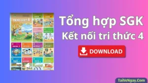 Bộ Sách Giáo Khoa Lớp 4: Kết nối tri thức (PDF)