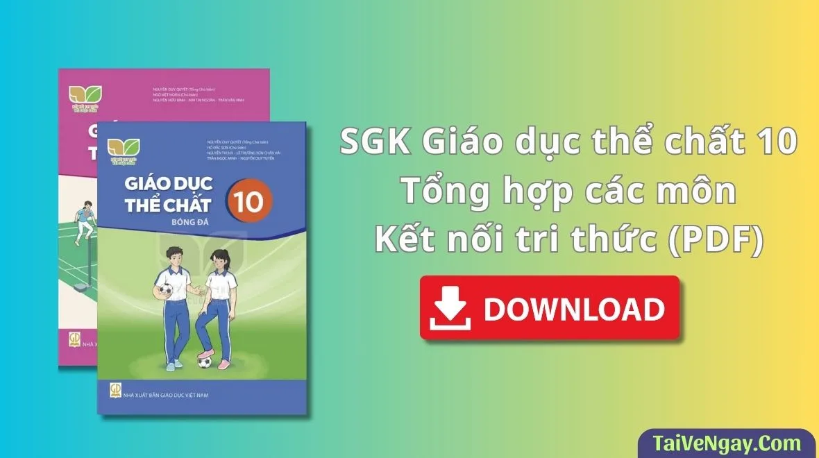 SGK Giáo dục thể chất 10 – Kết nối tri thức (PDF)