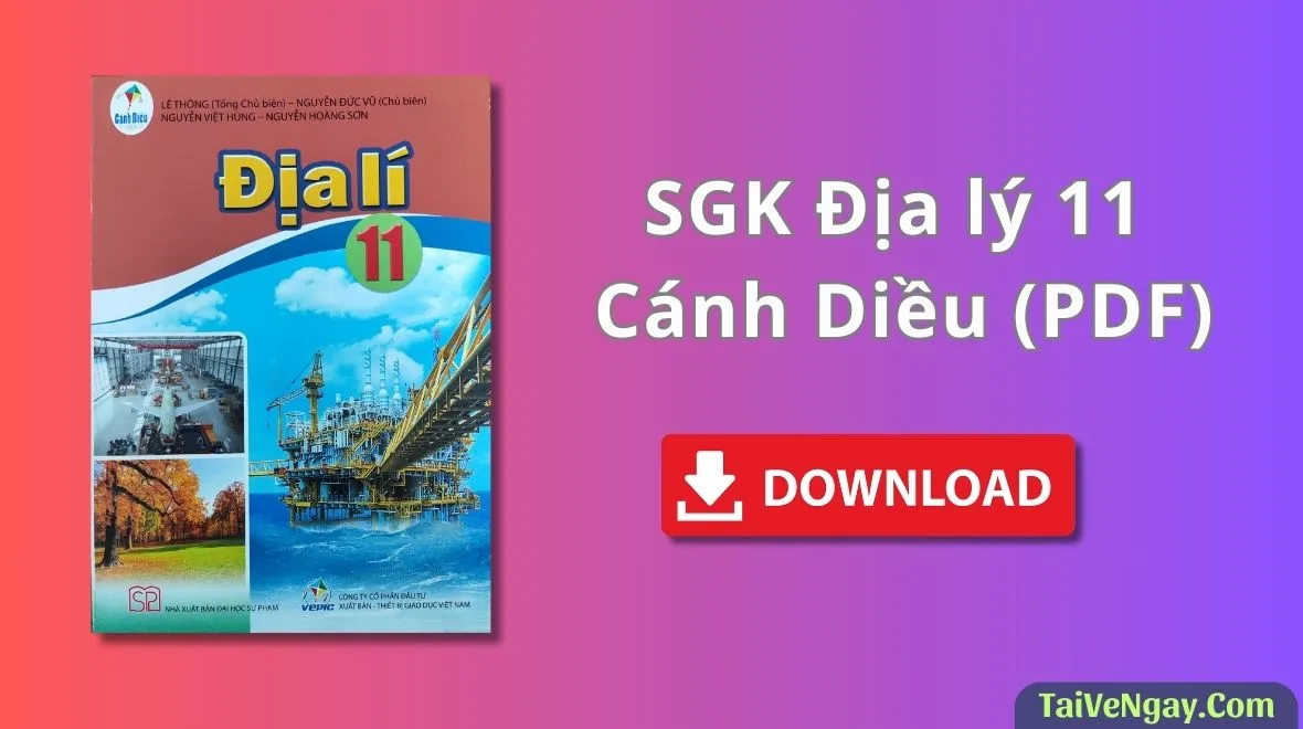 SGK Địa Lí 11 – Cánh Diều (PDF)