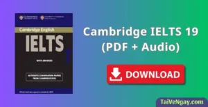 Cambridge IELTS 19 – (PDF + Audio)