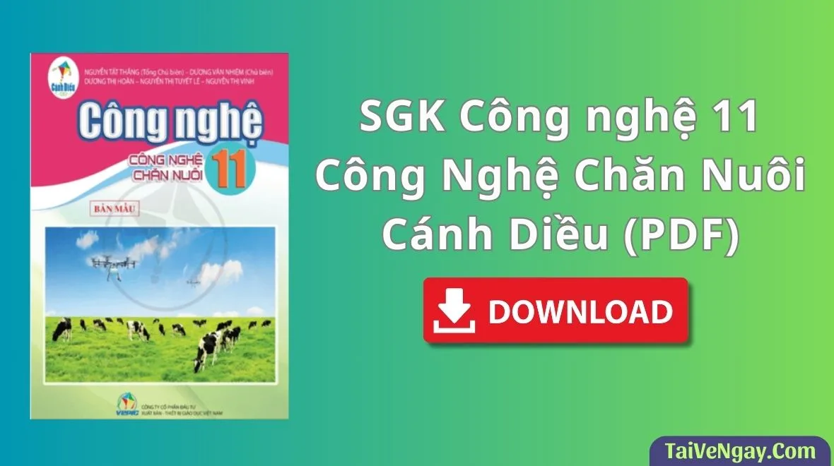 SGK Công nghệ 11 – Công Nghệ Chăn Nuôi – Cánh Diều (PDF)