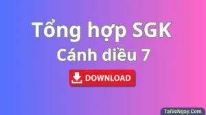 Bộ Sách Giáo Khoa Lớp 7: Cánh diều (PDF)