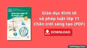 SGK Giáo dục kinh tế và pháp luật lớp 11 – Chân trời sáng tạo (PDF)