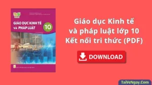 SGK Giáo dục kinh tế và pháp luật 10 – Kết nối tri thức (PDF)